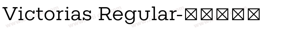 Victorias Regular字体转换